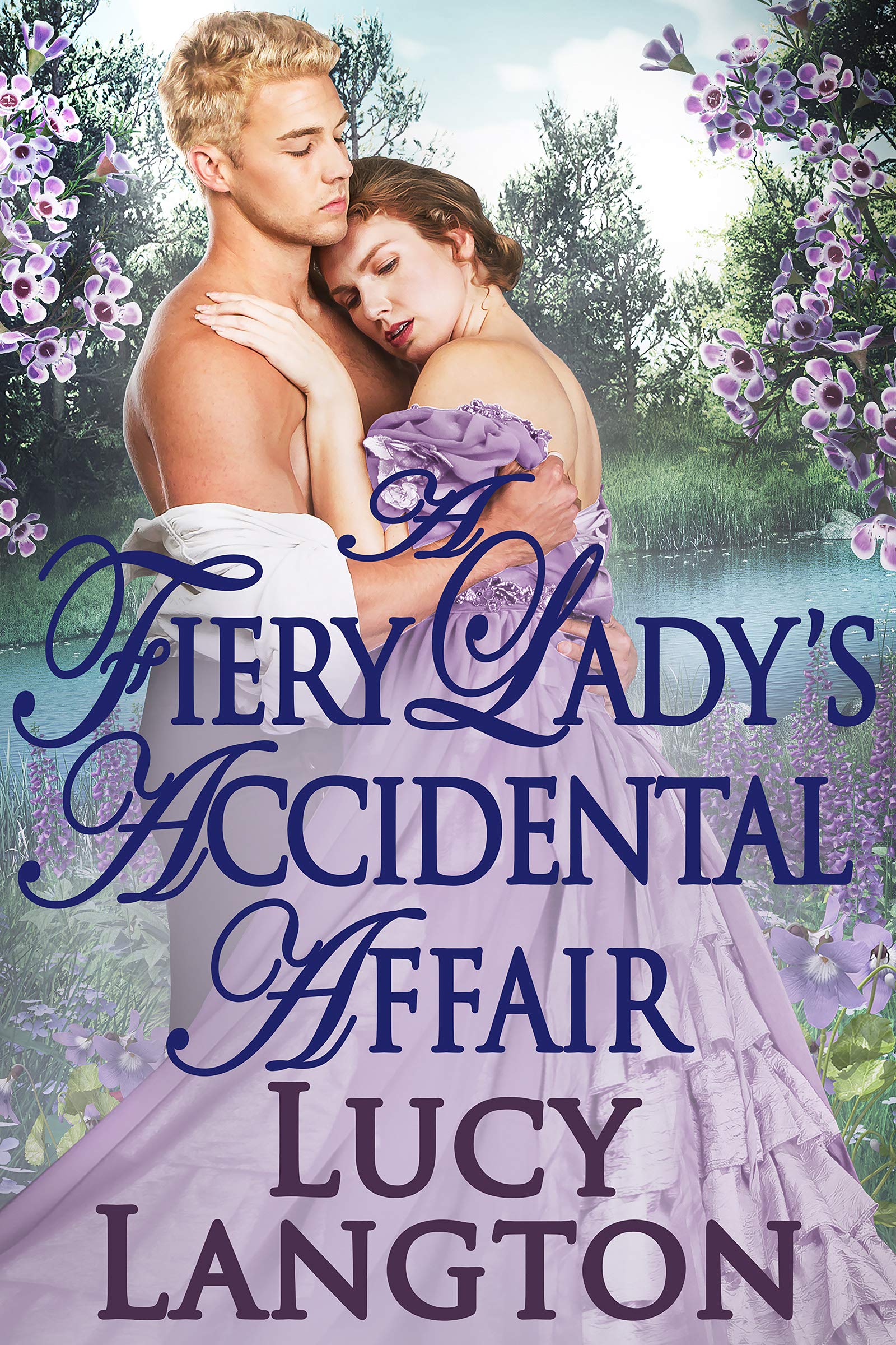 A Fiery Lady's Accidental Affair book cover