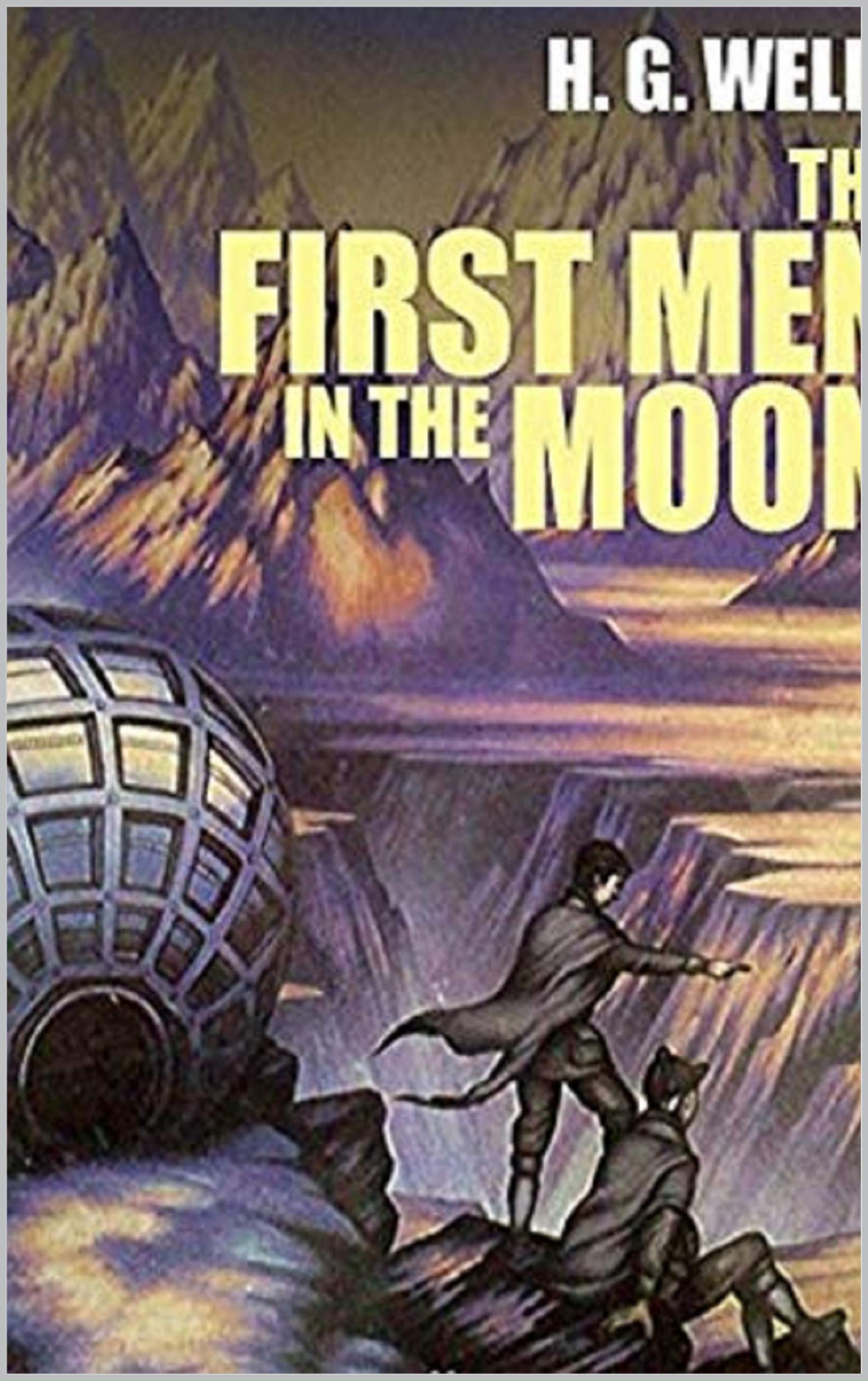 First Men in the Moon illustrated by H.G. Wells | Goodreads