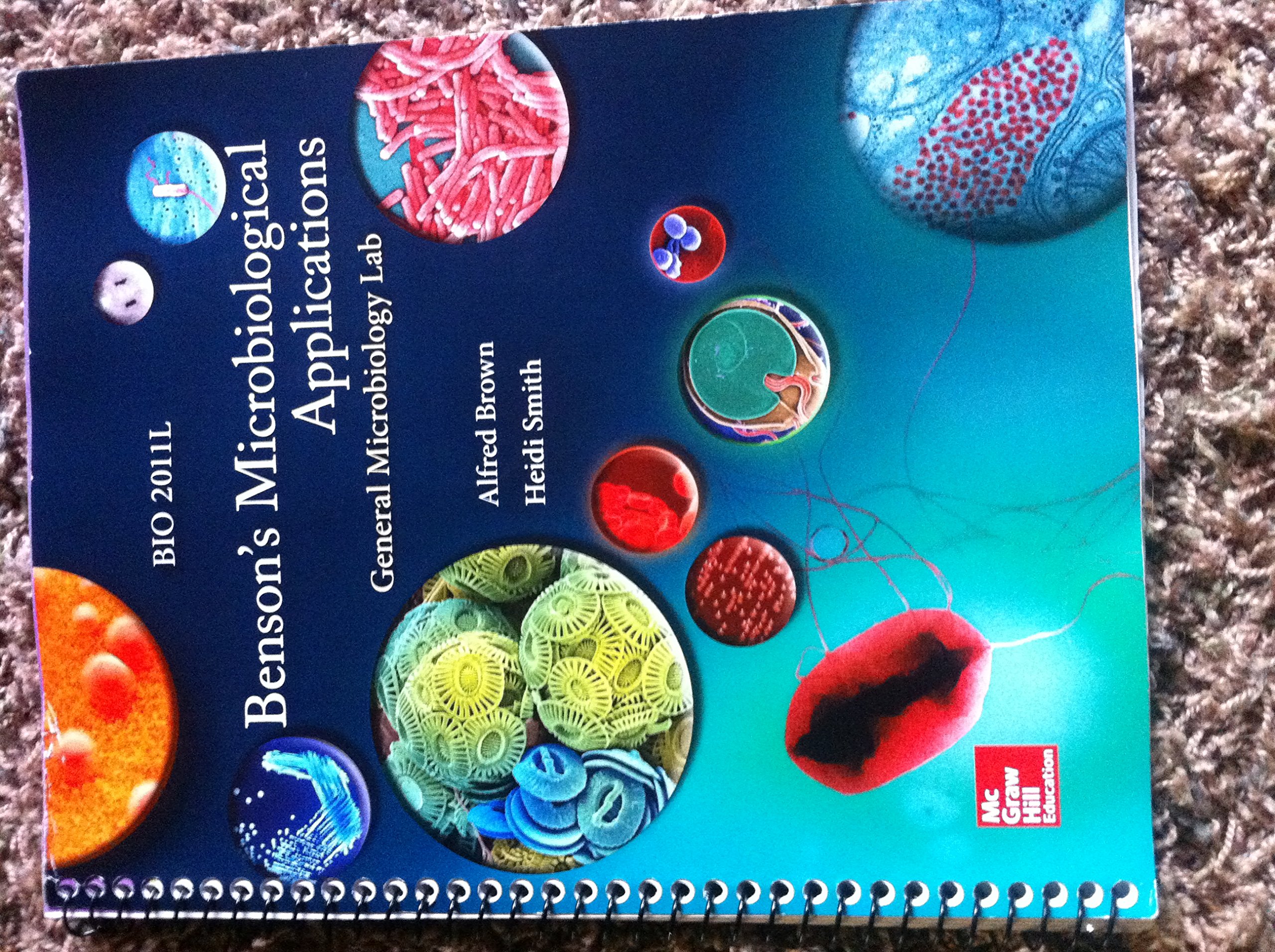 Benson's Microbiological Applications General Microbiology Lab Manual