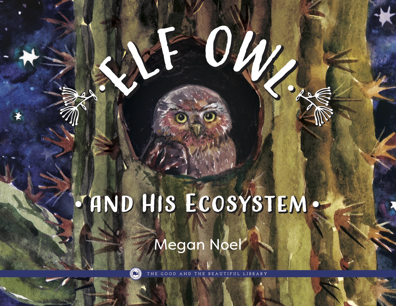 Elf Owl and His Ecosystem