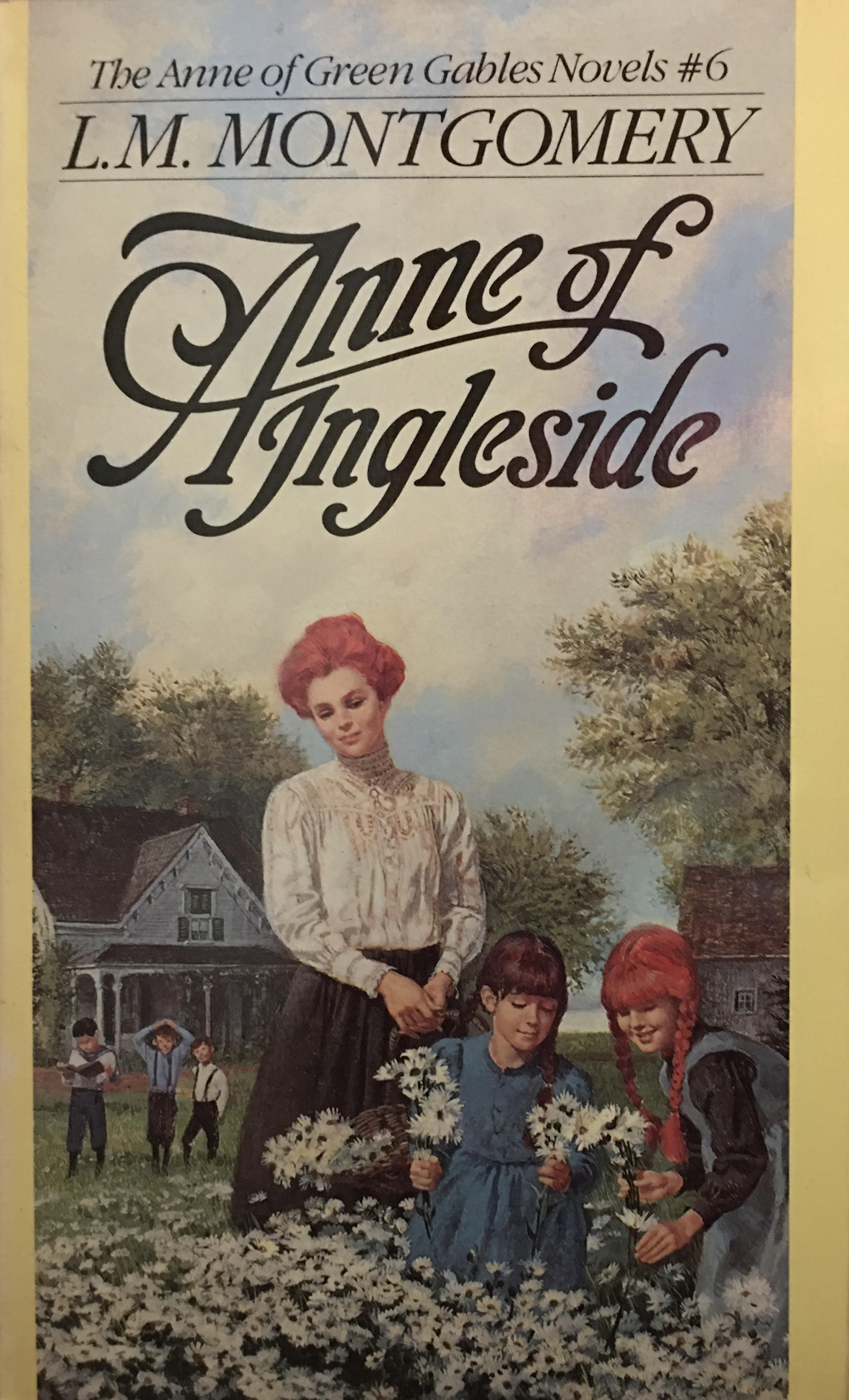 Anne of Ingleside (Anne of Green Gables, #6)