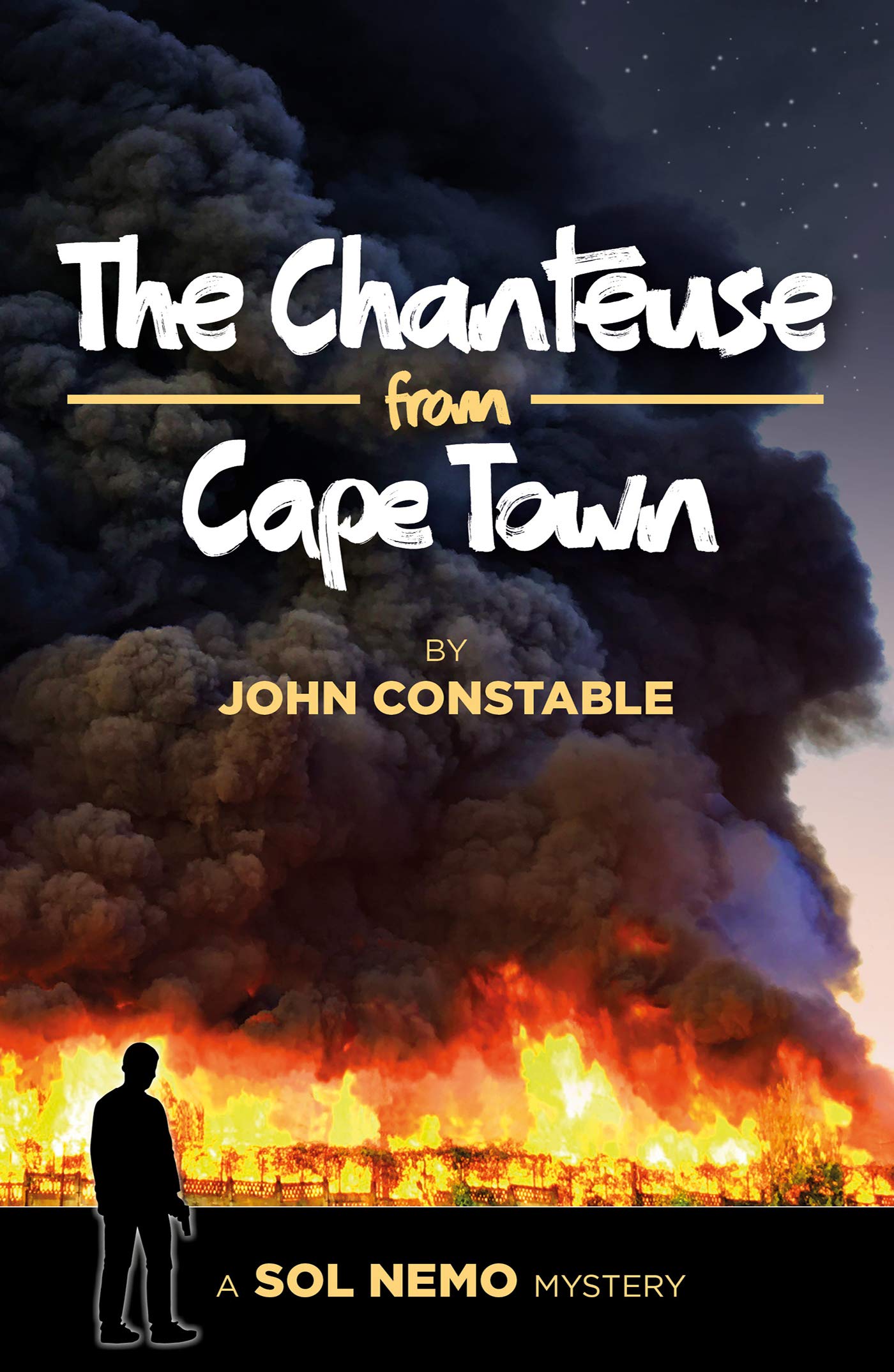 The Chanteuse From Cape Town: A Sol Nemo Mystery