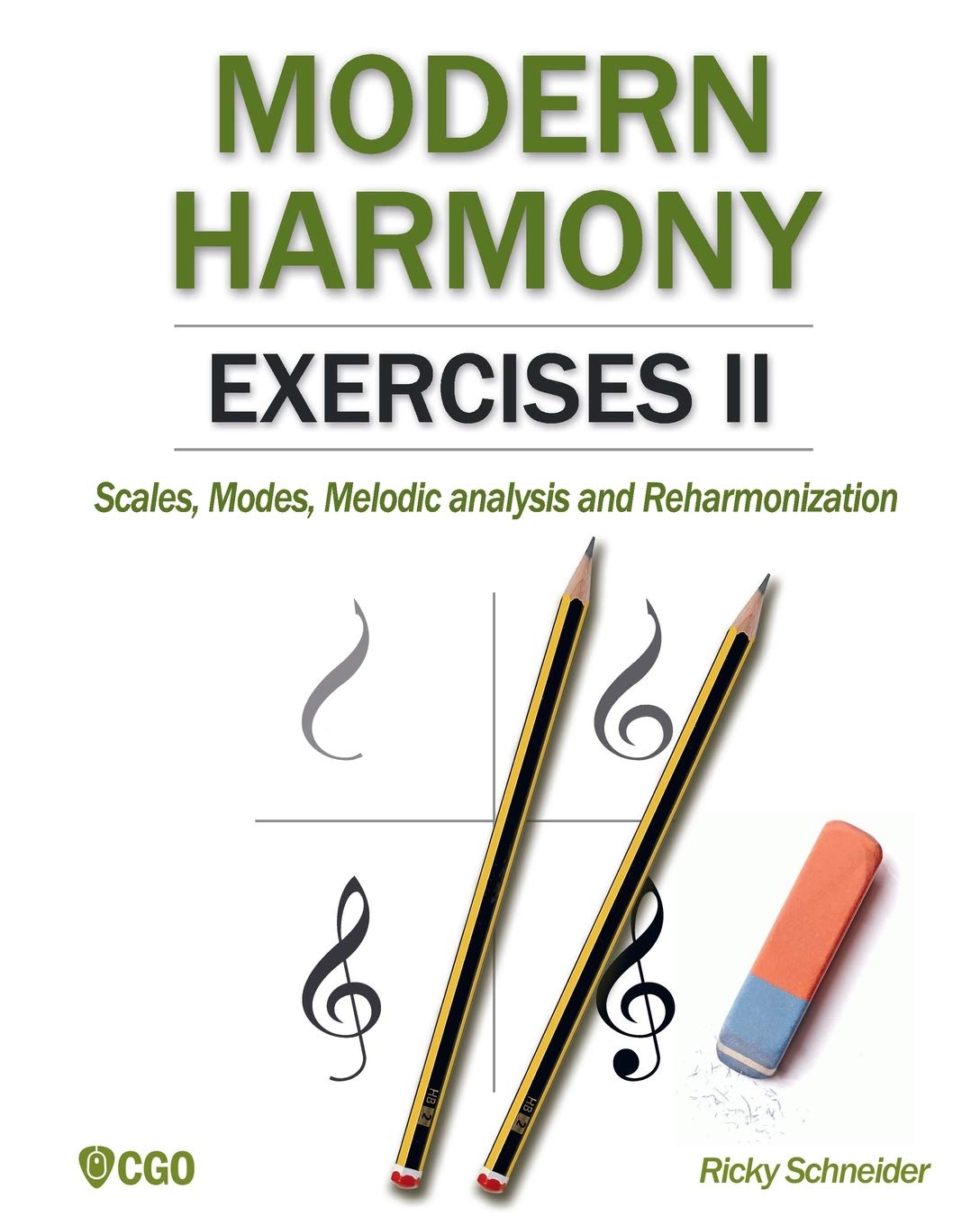 Reharmonizing MODERN HARMONY EXERCISES II: Scales, Modes, Melodic analysis and ...