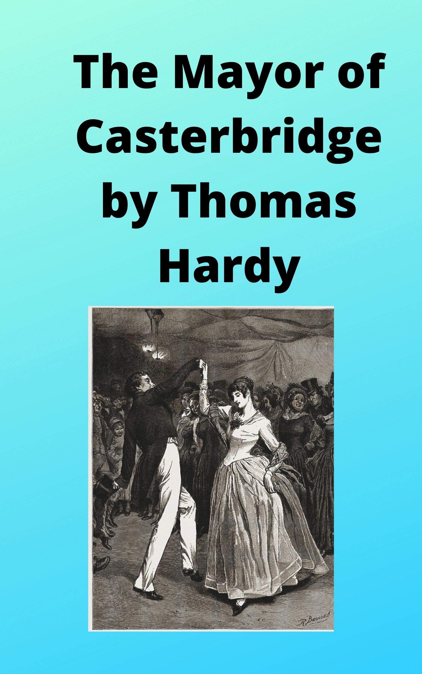 The Mayor of Casterbridge by Thomas Hardy Goodreads