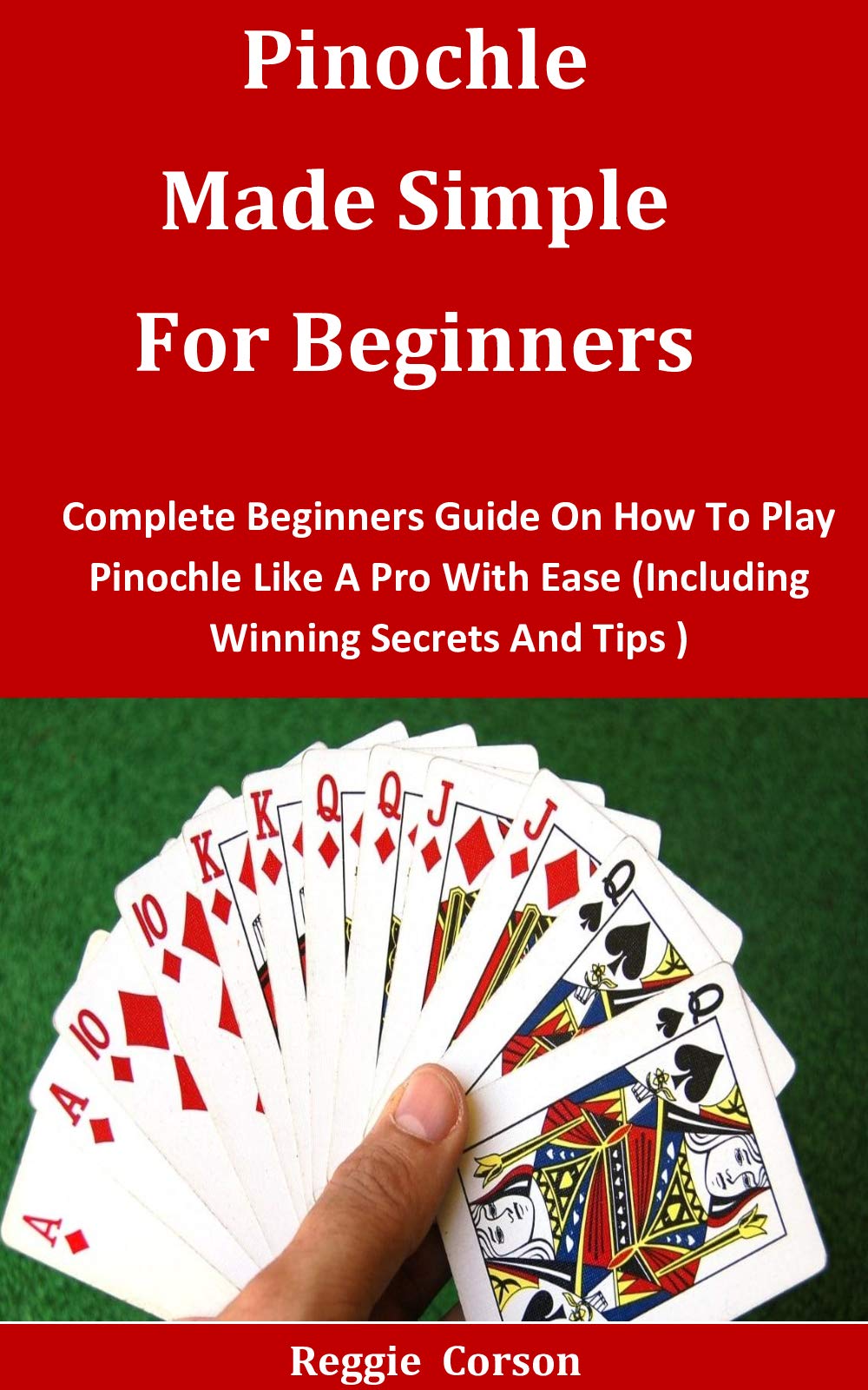 How Does Pinochle Work? : Pinochle Rules: A Comprehensive Guide to ...