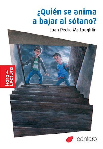 Quien Se Anima A Bajar Al Sotano? - Hora De Lectura