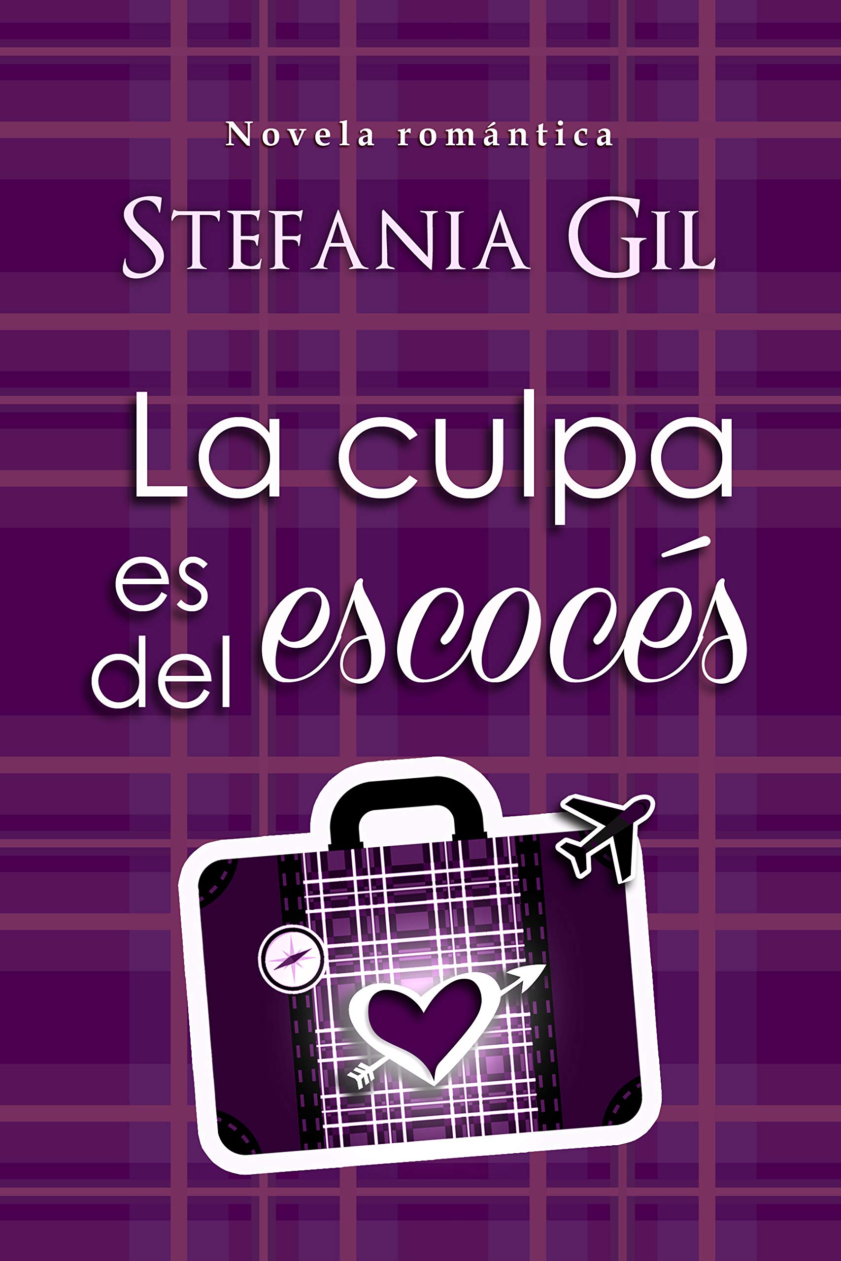 La culpa es del Escocés book cover