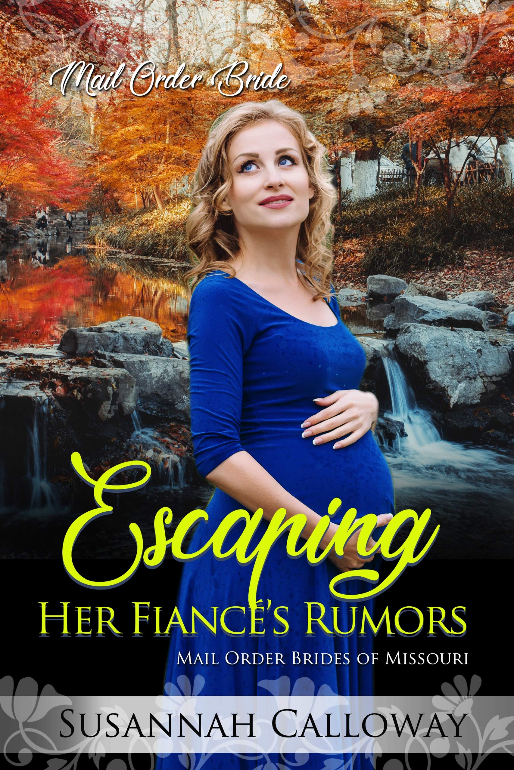 Escaping Her Fiancé’s Rumors book cover