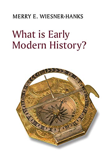 What is Early Modern History? book cover