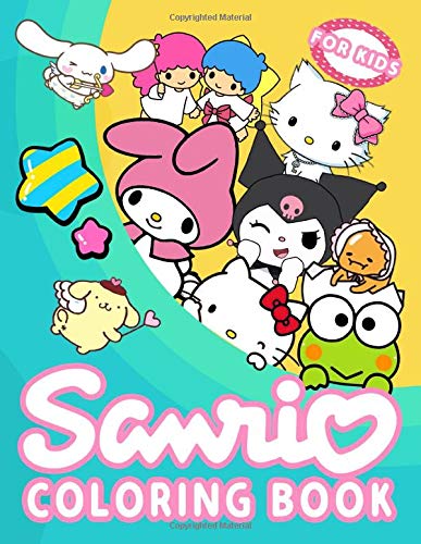 Sanrio Coloring Book For Kids: An Relaxing Coloring Book For Kids With
