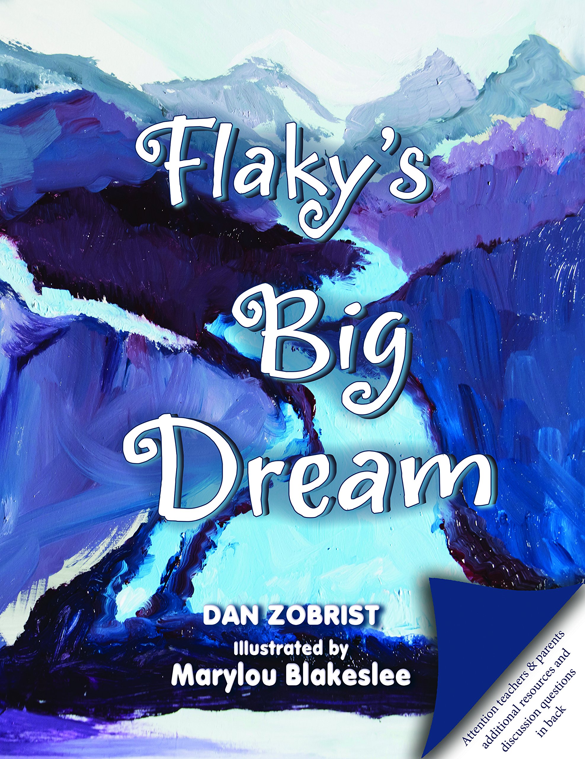 Flaky's Big Dream by Dan Zobrist | Goodreads