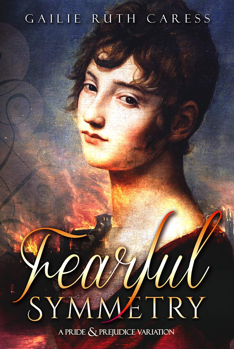 Fearful Symmetry: A Pride & Prejudice Variation