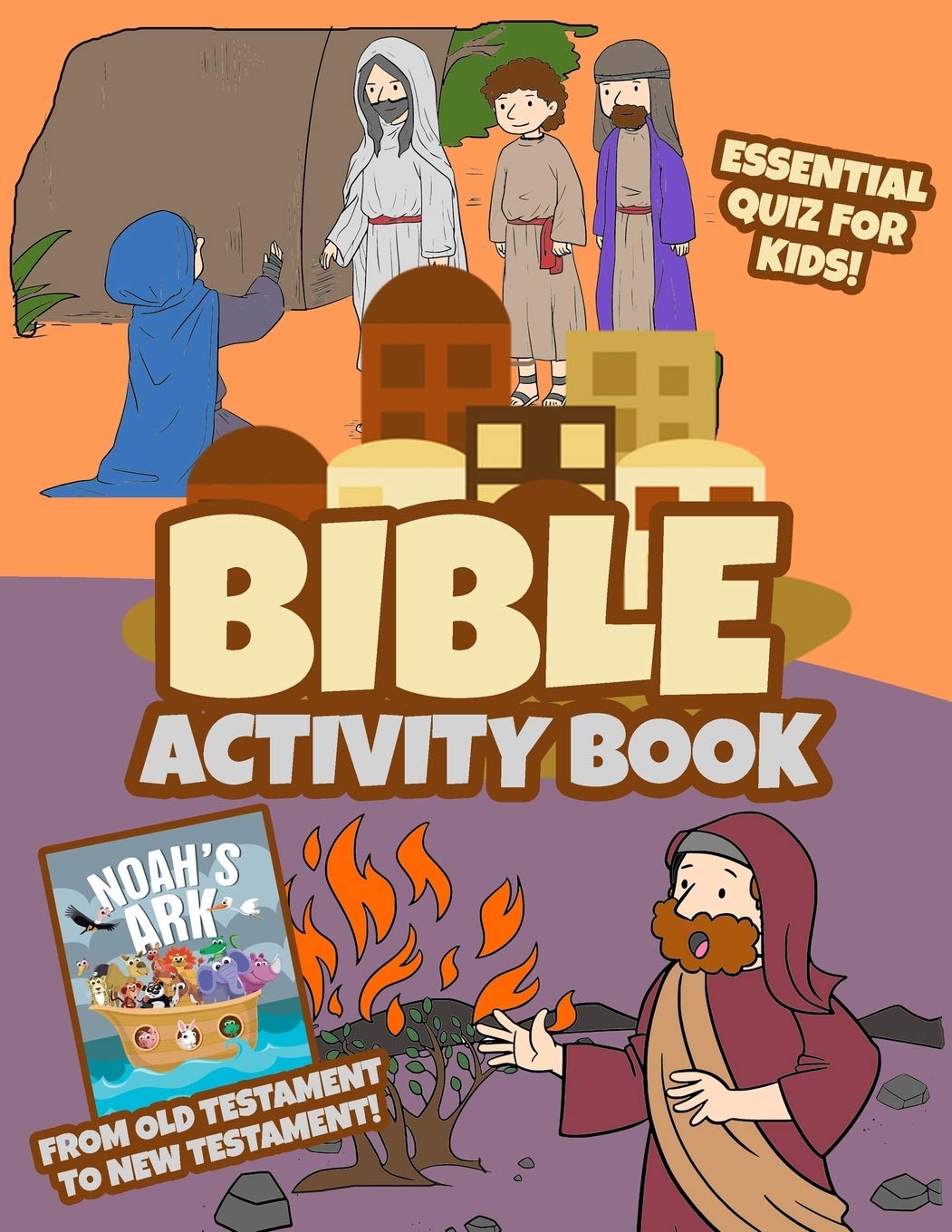 Essential Quiz For Kids Bible Activity Book From Old Testament To New