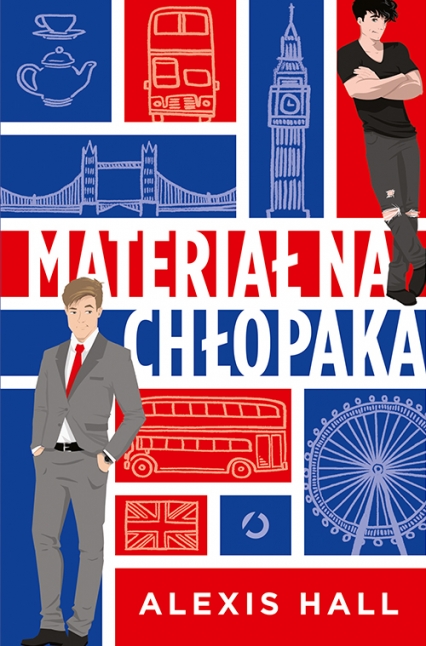 Materiał na chłopaka (London Calling, #1)