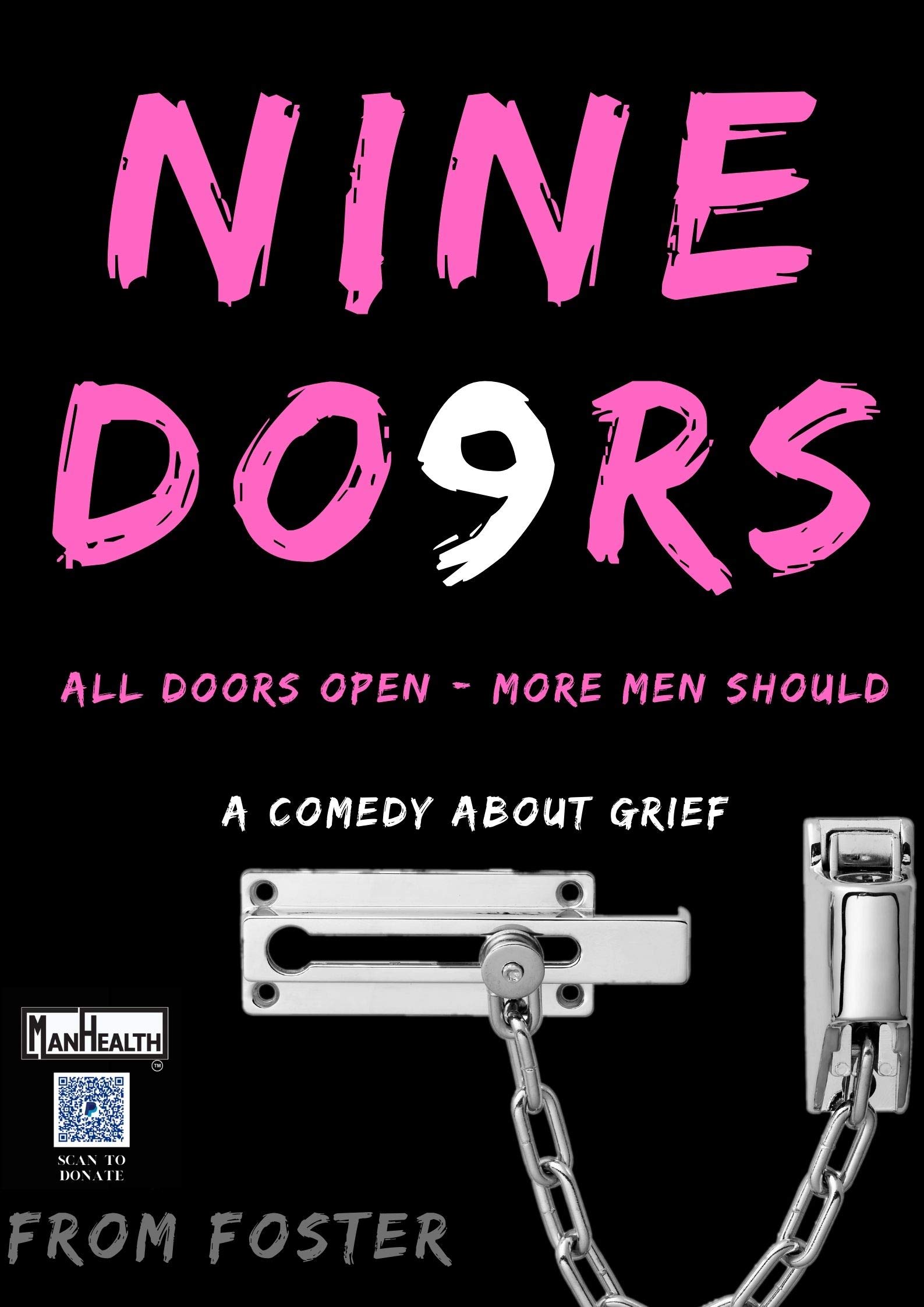 Nine Doors All doors open; more men should! A novel dealing with the