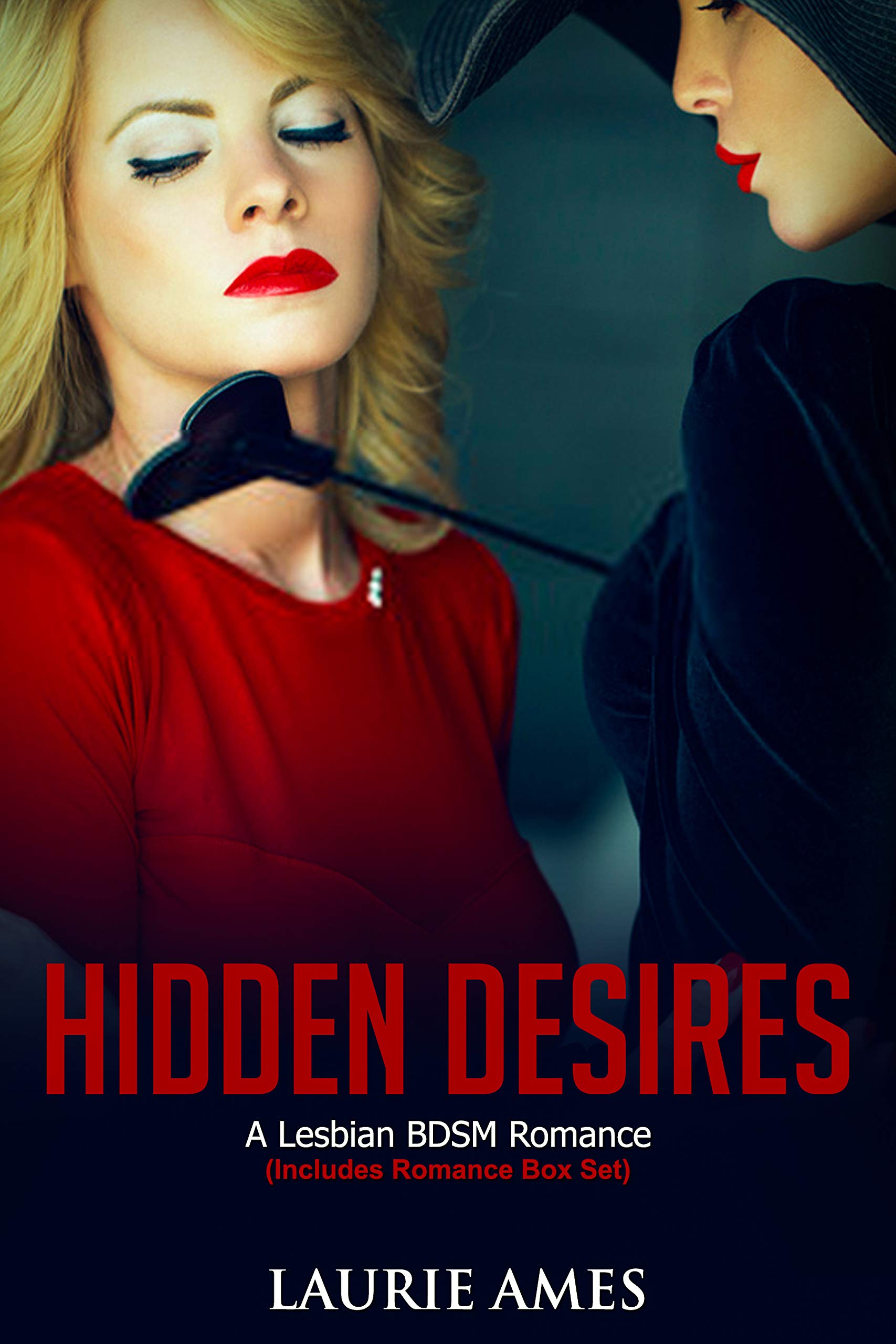 Hidden Desires A Lesbian BDSM Romance Includes Romance Collection by