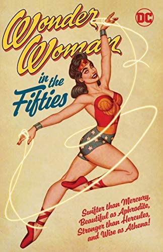 Wonder Woman in the Fifties (Wonder Woman