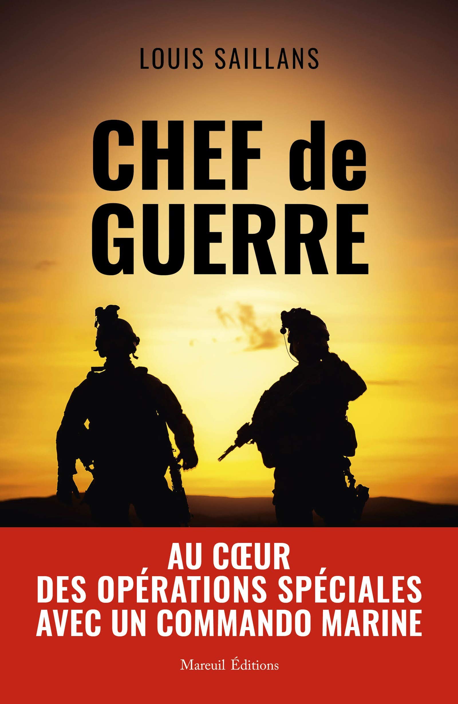 Chef de guerre, version augmentée