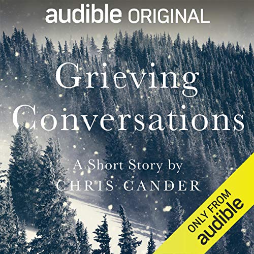 Grieving Conversations