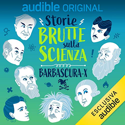 Storie brutte sulla scienza. Serie completa