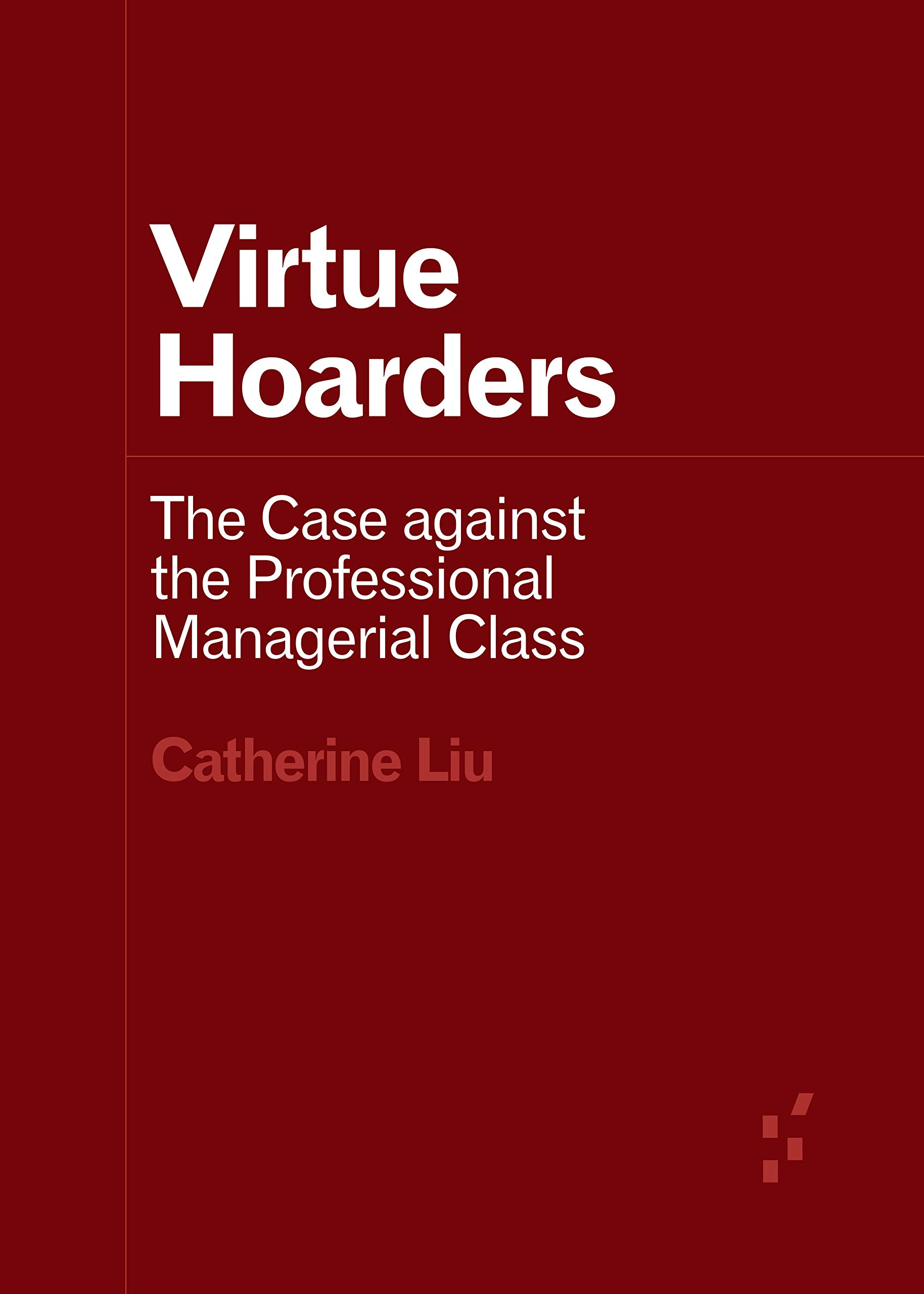 Virtue Hoarders book cover