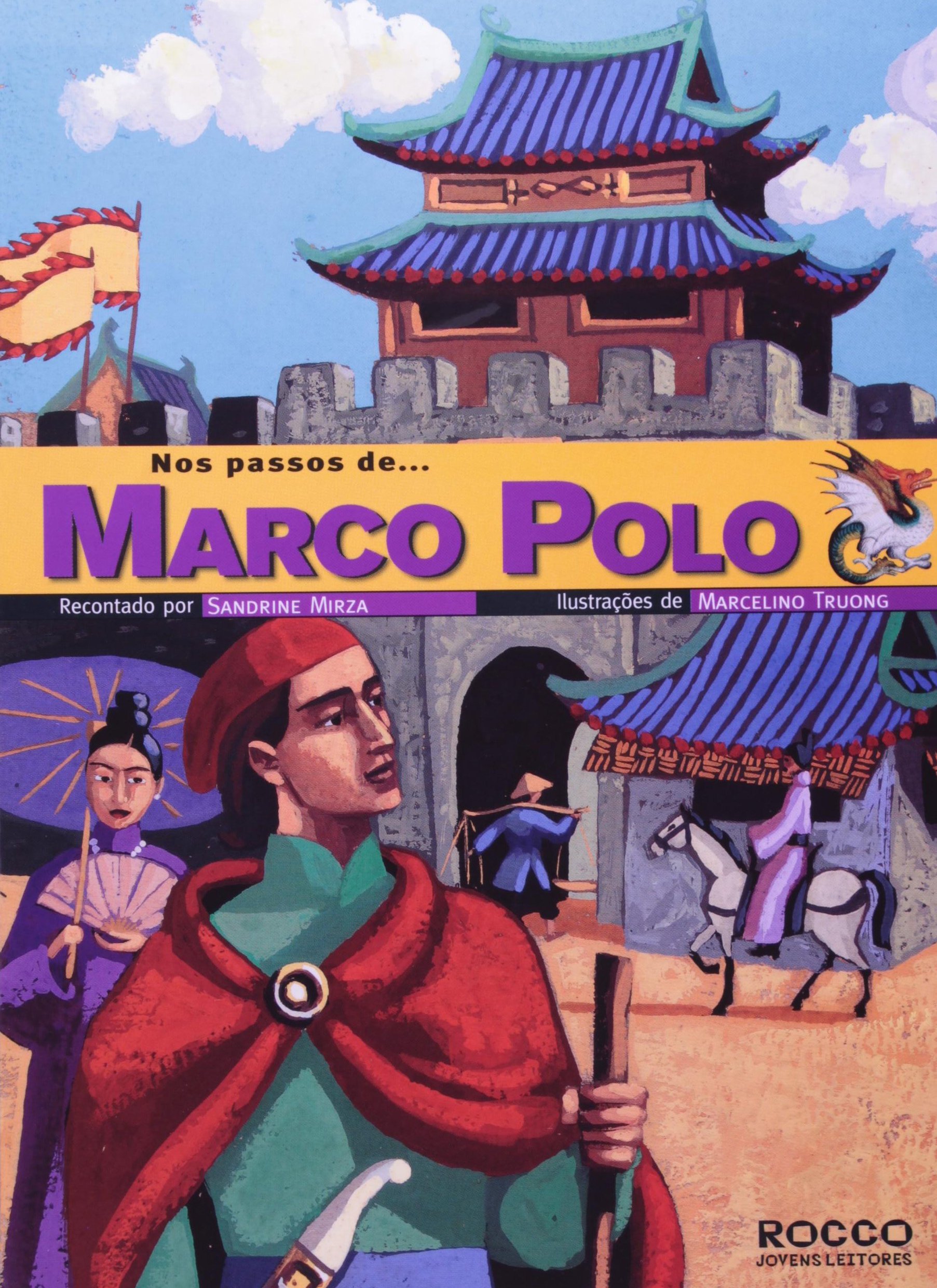 Nos Passos de... Marco Polo by Sandrine Mirza Goodreads