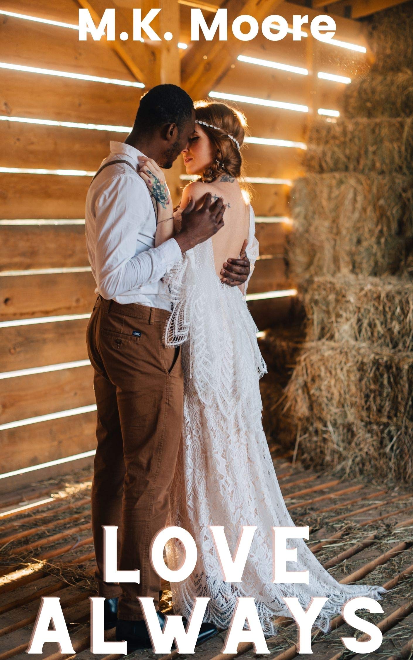 Love Always by M.K. Moore | Goodreads