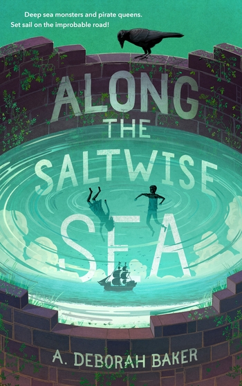 Along the Saltwise Sea (The Up-and-Under, #2)