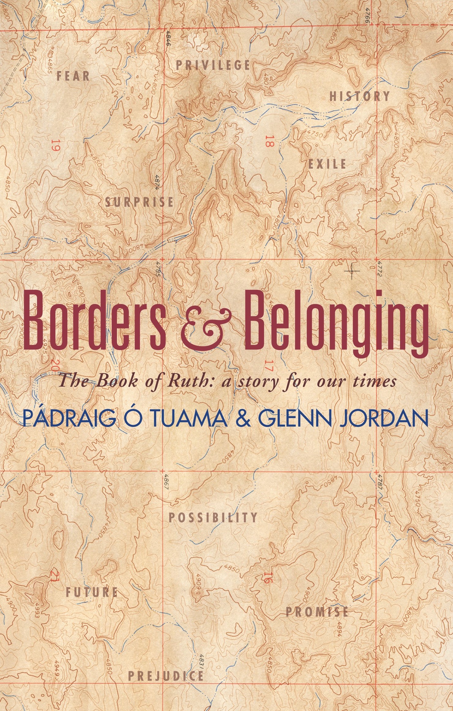 Borders and Belonging: The Book of Ruth: A story for our times