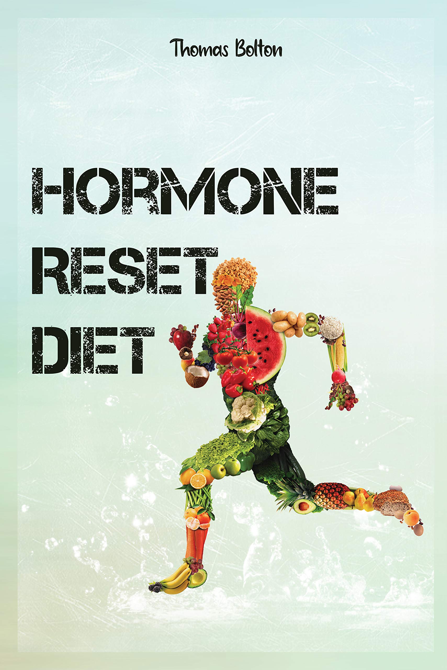 Hormone Reset Diet Power your Metabolism and weight loss