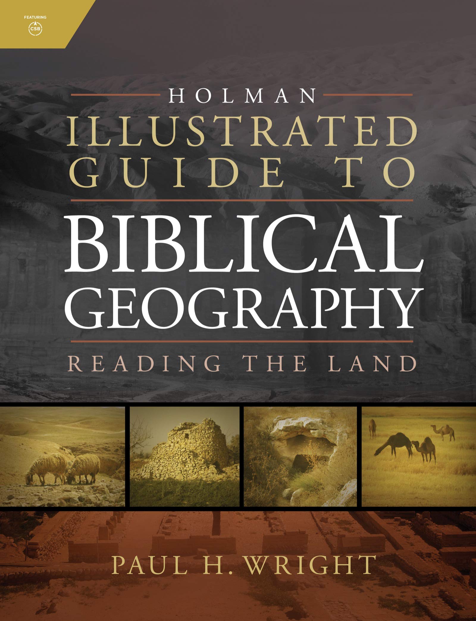 Holman Illustrated Guide To Biblical Geography book cover