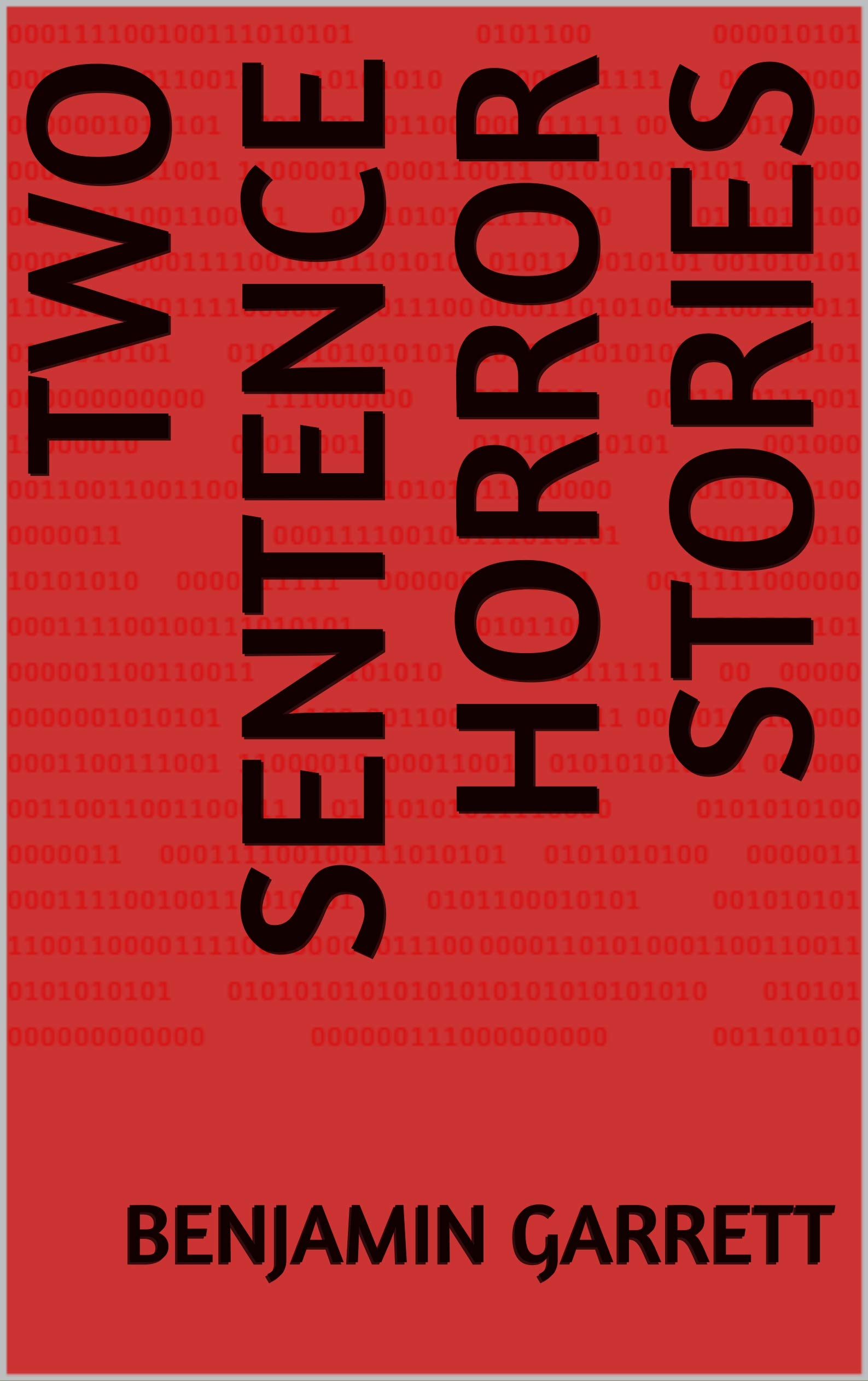 Two Sentence Horror Stories