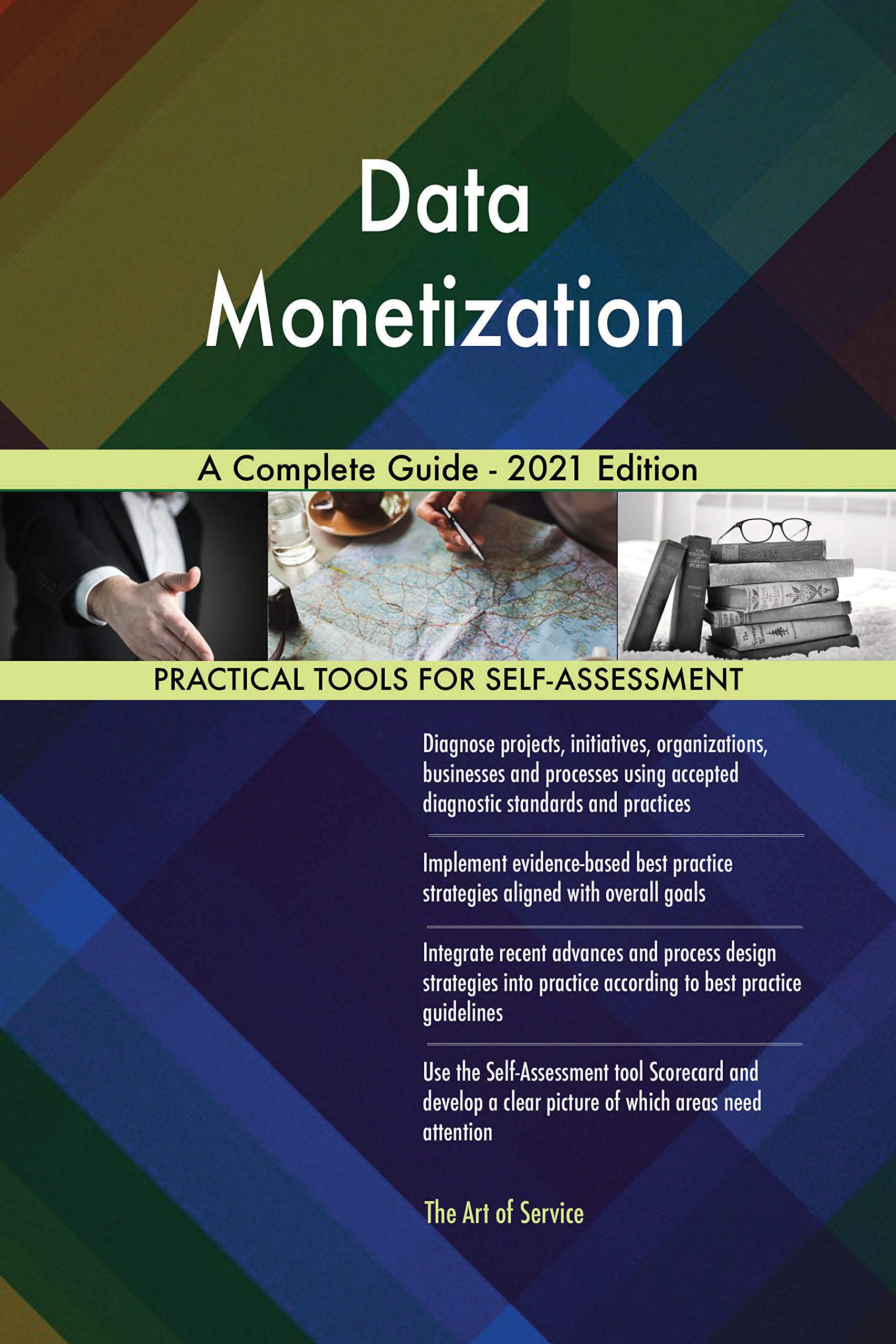 Data Monetization A Complete Guide - 2021 Edition by Gerardus Blokdyk ...