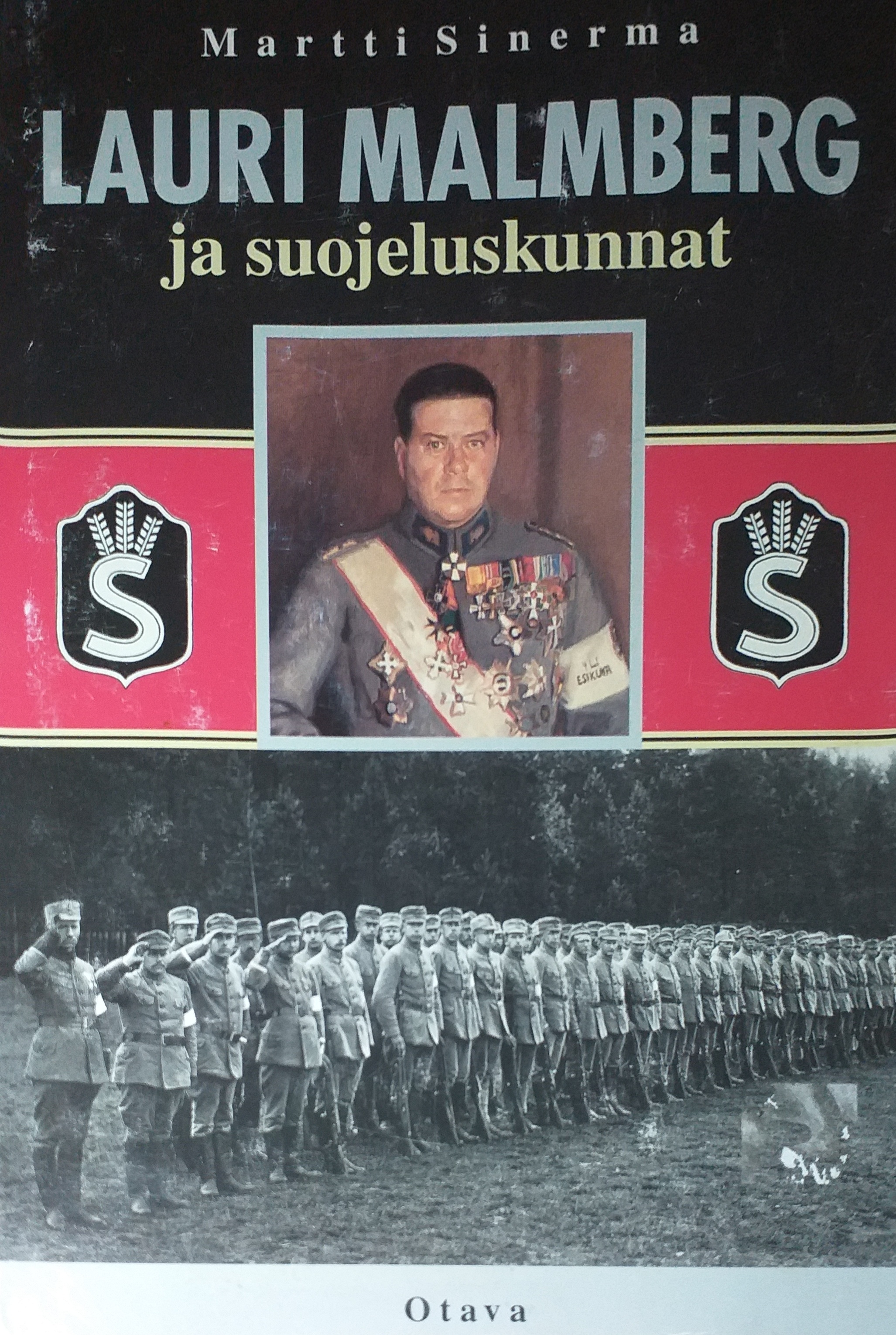 Lauri Malmberg ja suojeluskunnat by Martti Sinerma Goodreads