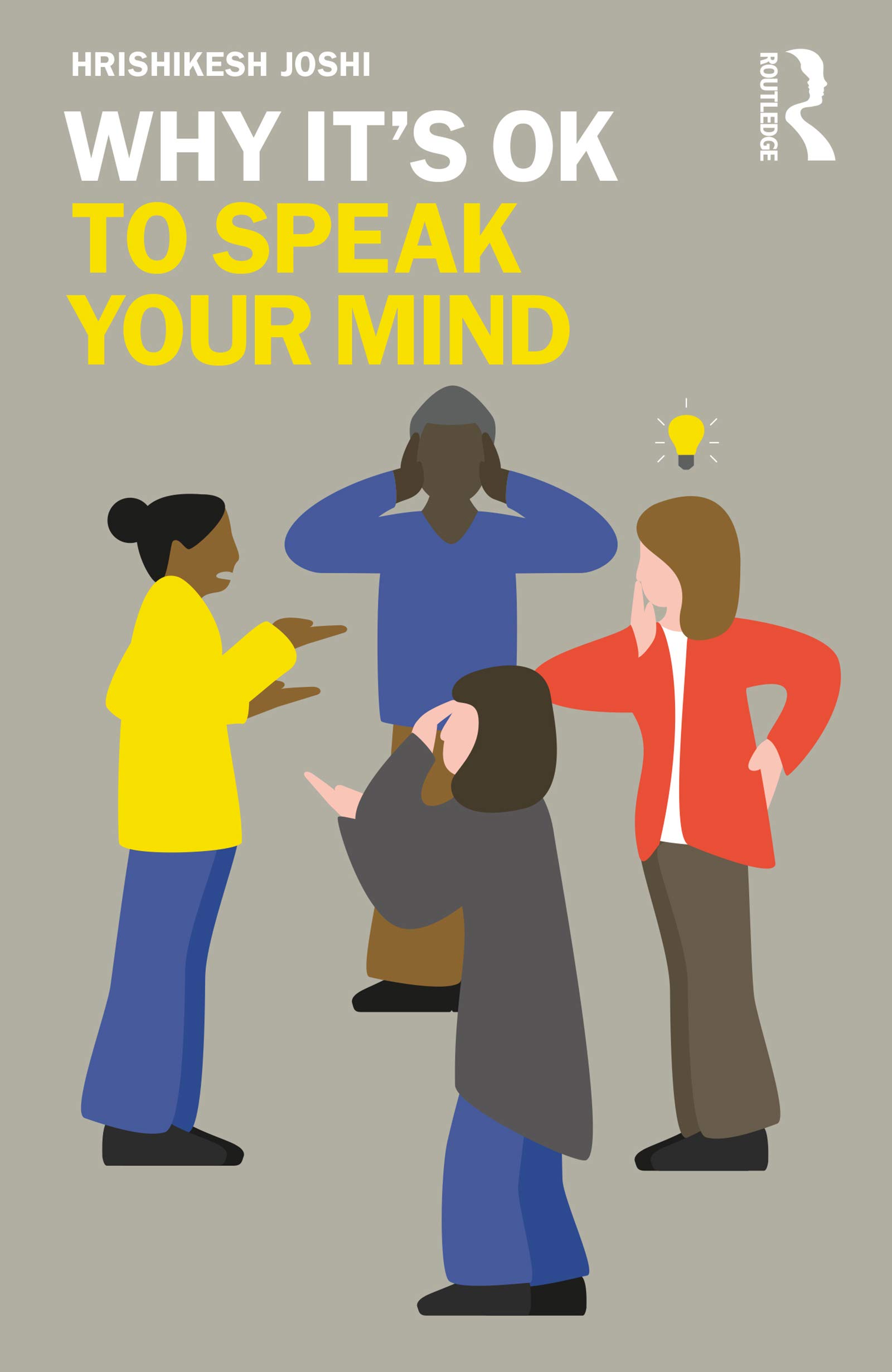 Why It's OK to Speak Your Mind book cover