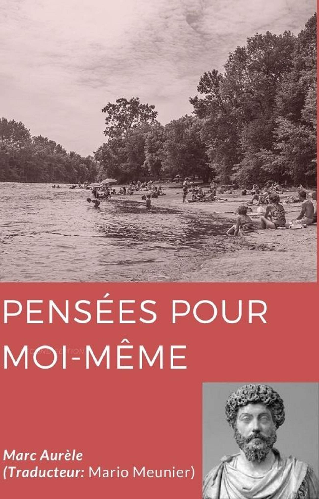 Pensées pour moimême Marc Aurèle illustree by Marcus Aurelius Goodreads