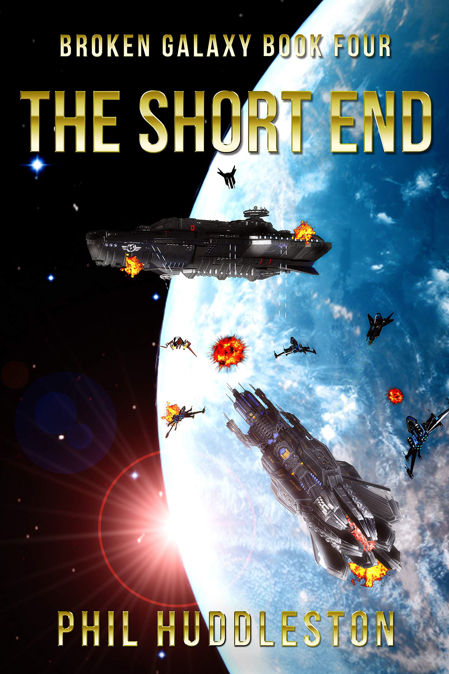 The Short End: Broken Galaxy Book Four