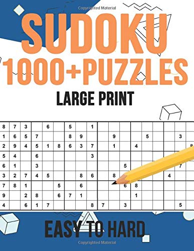 Sudoku 1000+ Puzzles Large Print: 1000+ Puzzles Easy To Hard Soduko ...