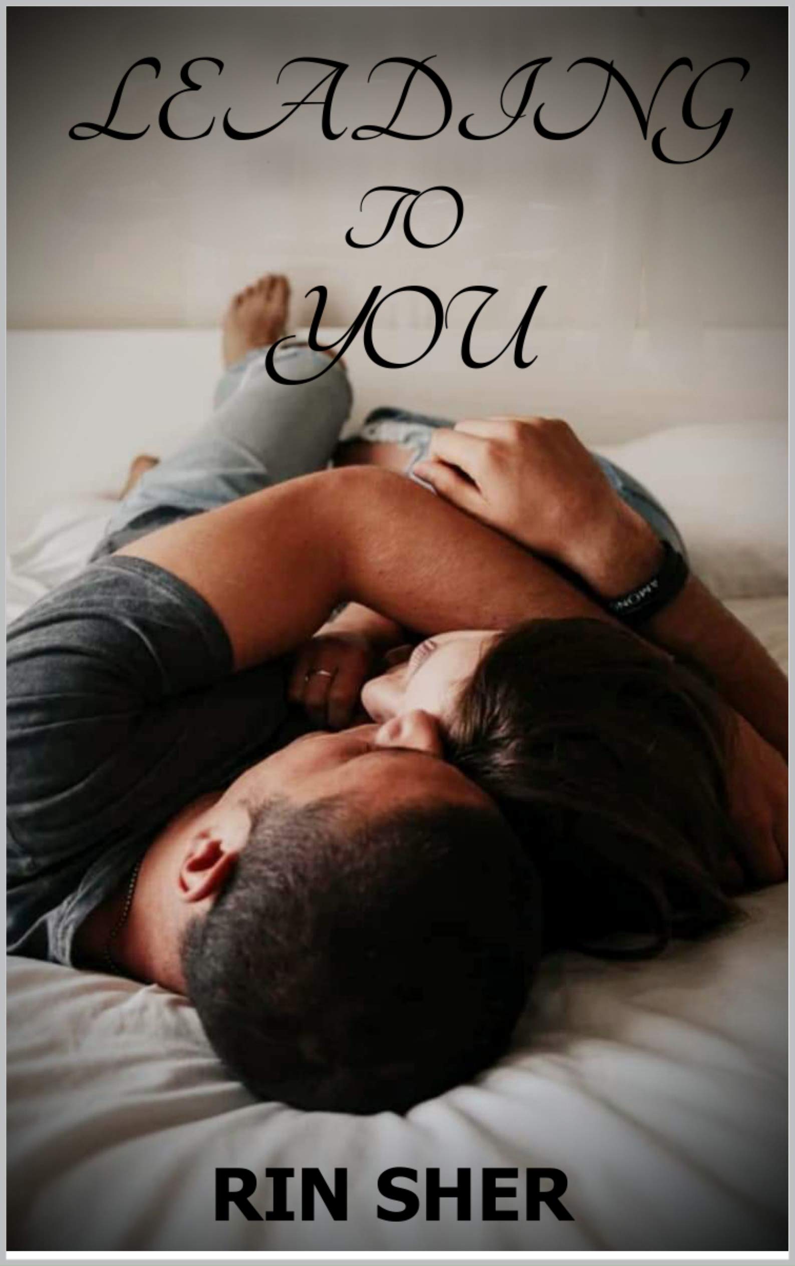Leading To You book cover