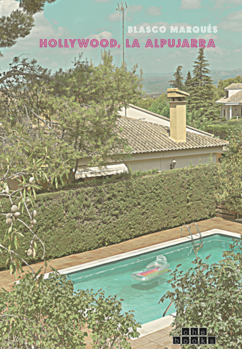 Hollywood, La Alpujarra