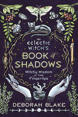 The Eclectic Witch's Book of Shadows book cover