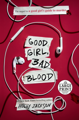 Good Girl, Bad Blood (A Good Girl's Guide to Murder, #2)