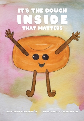 It's the Dough Inside that Matters