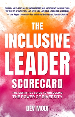 The Inclusive Leader Scorecard: The Definitive Guide to Unlocking the ...