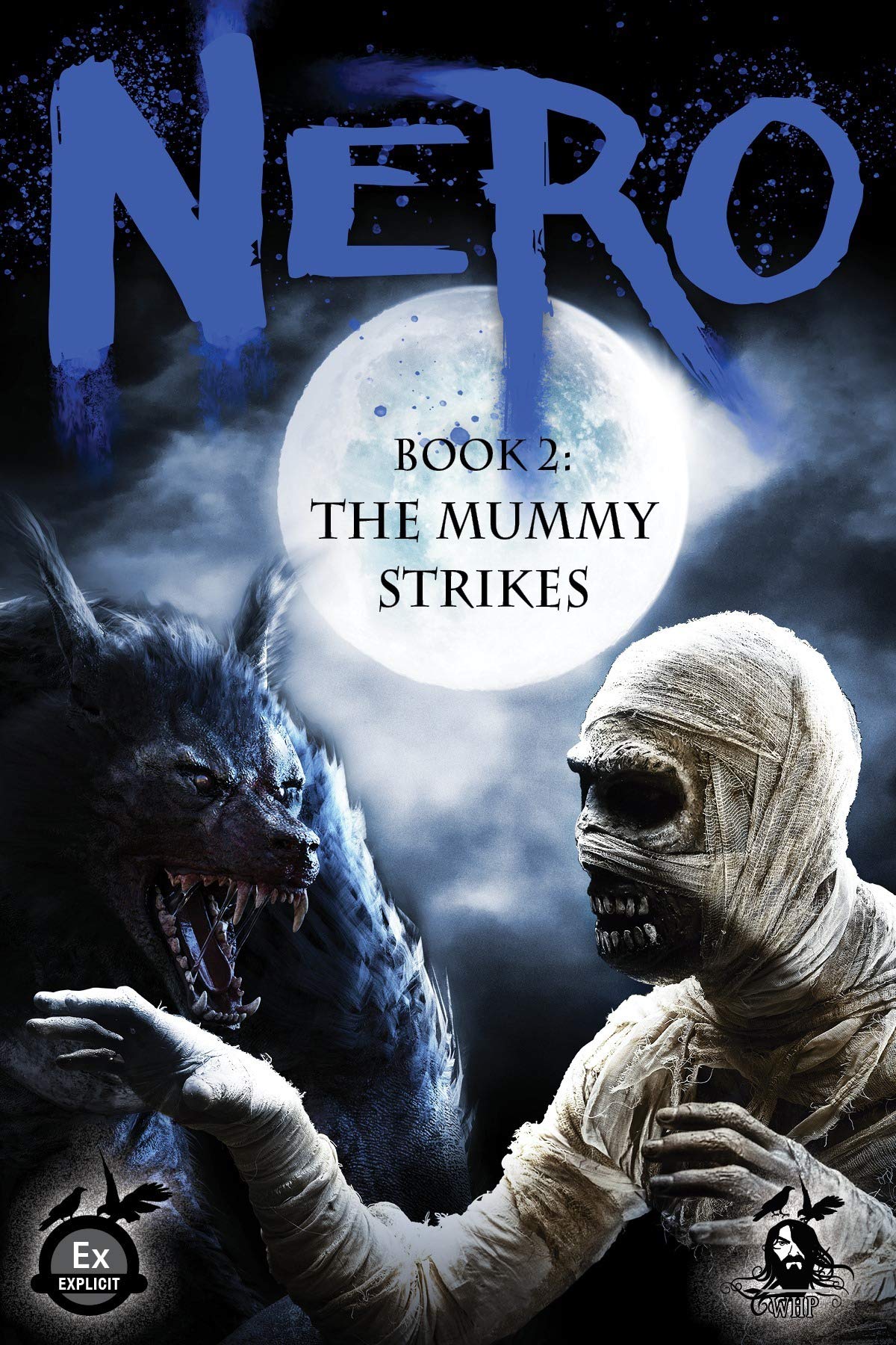 Nero Book 2: The Mummy Strikes