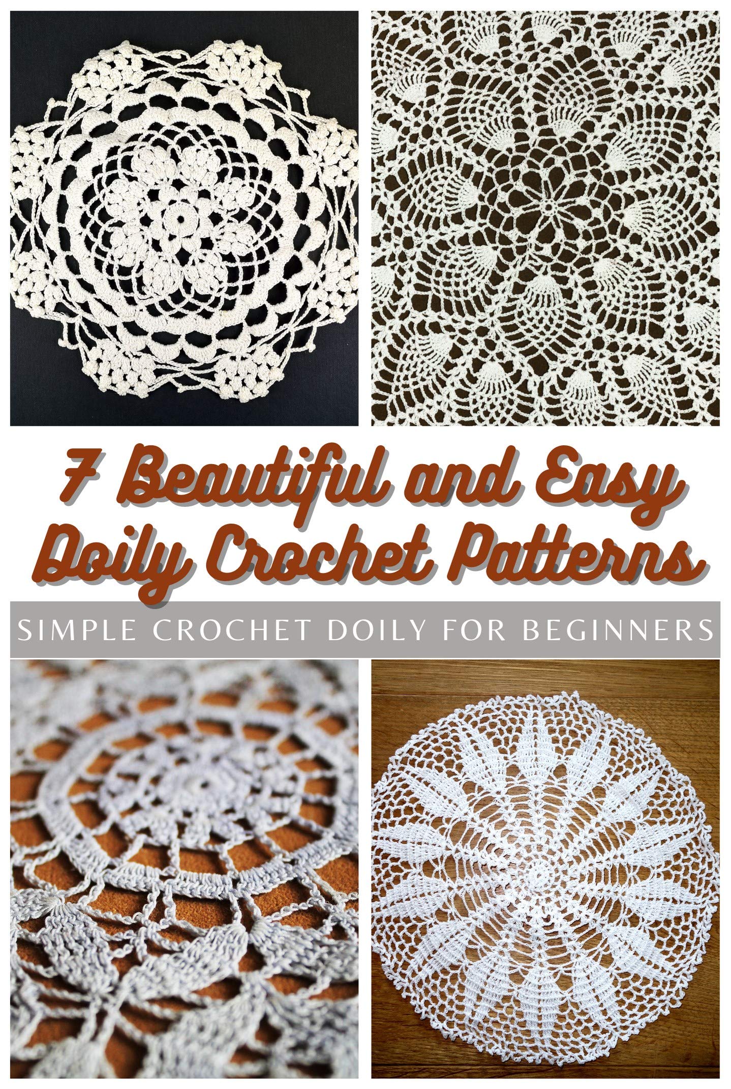 7 Beautiful and Easy Doily Crochet Patterns Simple Crochet Doily for