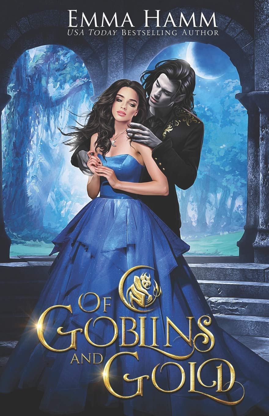 Of Goblins and Gold (Of Goblin Kings, #1)