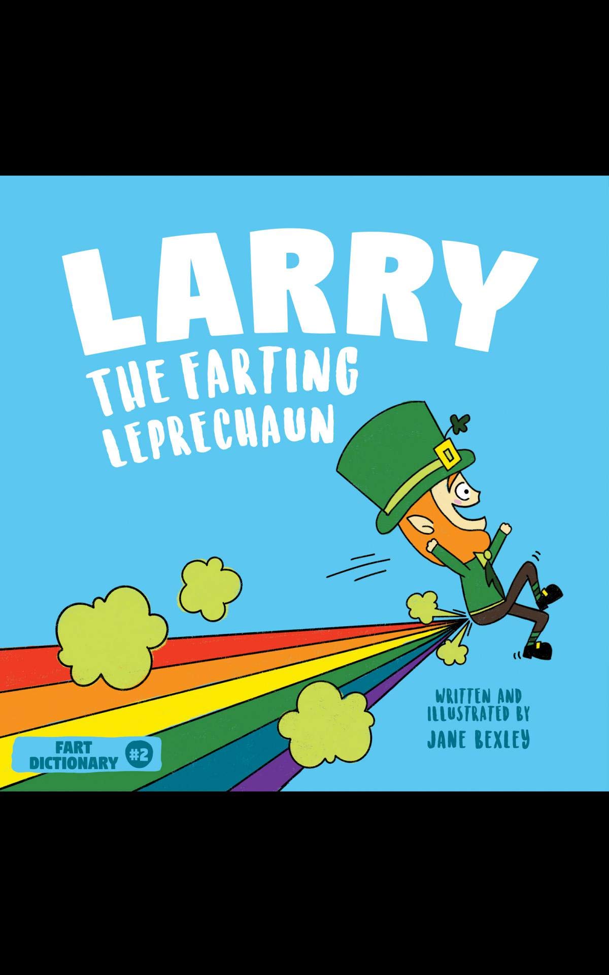 Larry The Farting Leprechaun: A Funny Read Aloud Picture Book For Kids ...