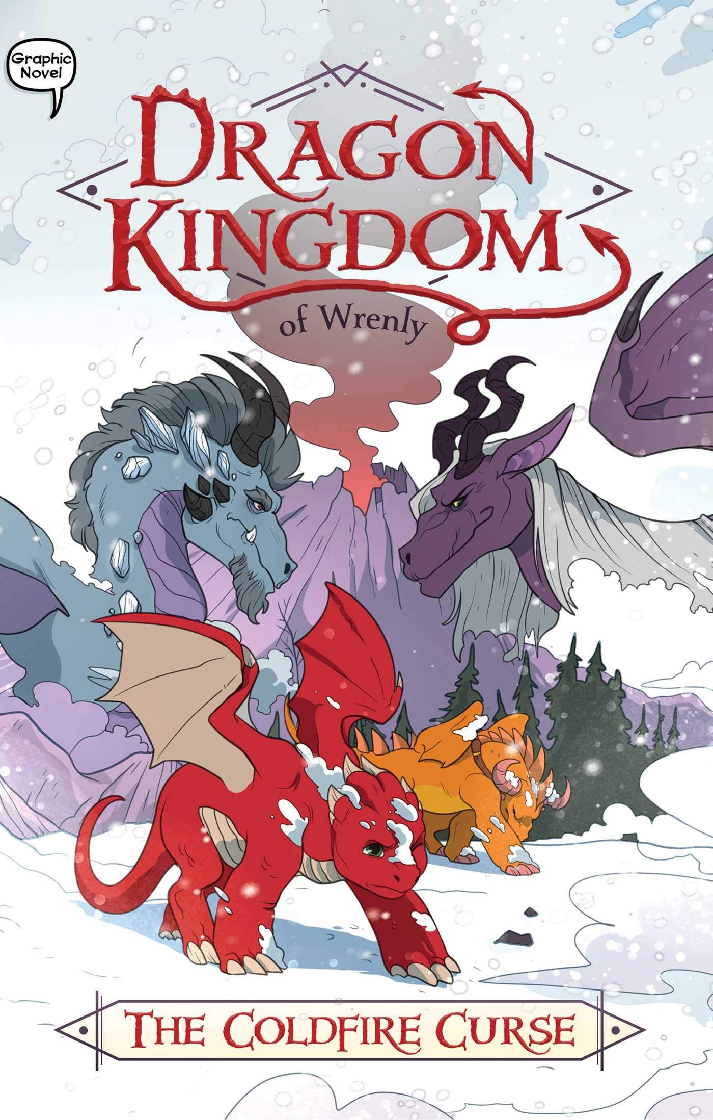 The Coldfire Curse (Dragon Kingdom of Wrenly Book 1)