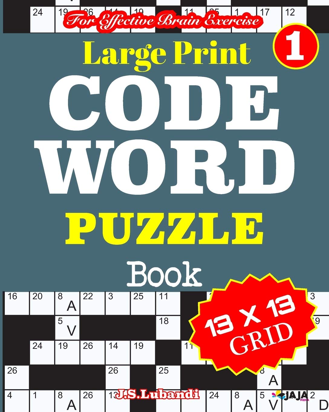 Large Print CODEWORD PUZZLE Book; Vol. 1 by J.S. Lubandi Goodreads